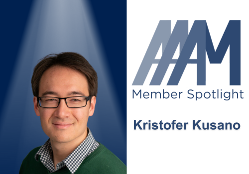 AAAM Member Spotlight – Kristofer Kusano